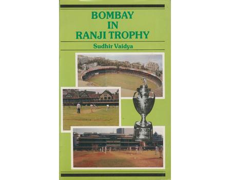 BOMBAY IN RANJI TROPHY