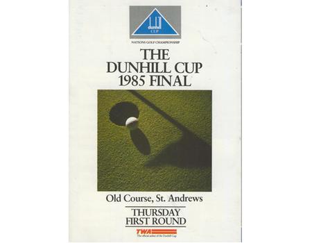 THE DUNHILL CUP 1985 FINAL - ORDER OF PLAY FOR FIRST ROUND