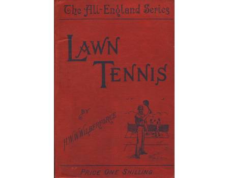 LAWN TENNIS ... WITH A CHAPTER FOR LADIES, BY MRS HILLYARD 