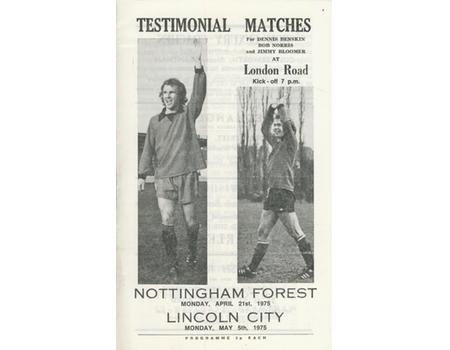 GRANTHAM F.C. V NOTTS FOREST AND LINCOLN CITY 1975 FOOTBALL PROGRAMME - TESTIMONIAL MATCHES