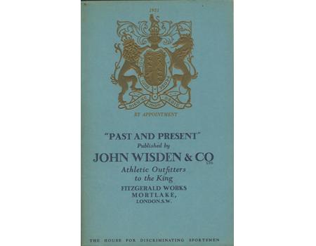 THE PAST AND PRESENT OF WISDEN
