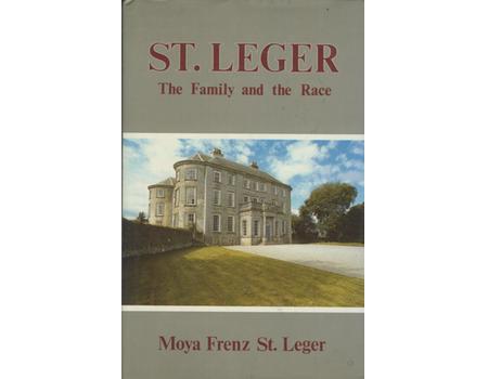ST. LEGER - THE FAMILY AND THE RACE
