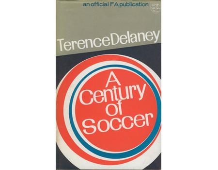 A CENTURY OF SOCCER