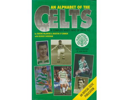AN ALPHABET OF THE CELTS: A COMPLETE WHO