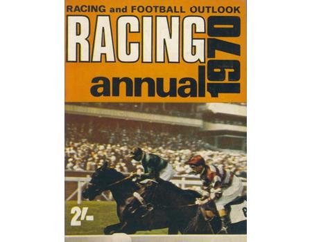RACING AND FOOTBALL OUTLOOK RACING ANNUAL FOR 1970