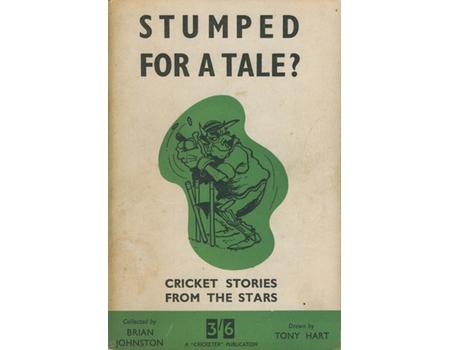 STUMPED FOR A TALE? CRICKET STORIES FROM THE STARS