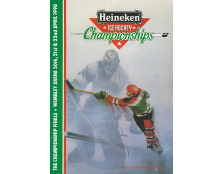 HEINEKEN ICE HOCKEY CHAMPIONSHIPS - FINALS PROGRAMME 1990