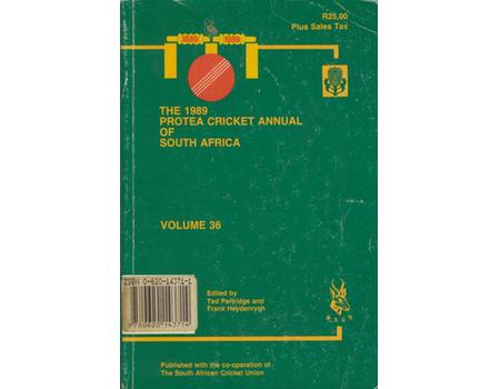THE 1989 PROTEA CRICKET ANNUAL OF SOUTH AFRICA