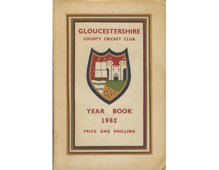 GLOUCESTERSHIRE COUNTY CRICKET CLUB YEAR BOOK 1962