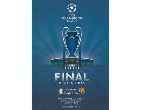 JUVENTUS V BARCELONA 2015 (CHAMPIONS LEAGUE FINAL) FOOTBALL PROGRAMME