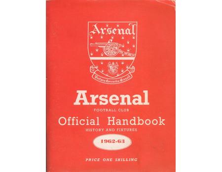 ARSENAL FOOTBALL CLUB 1962-63 OFFICIAL HANDBOOK
