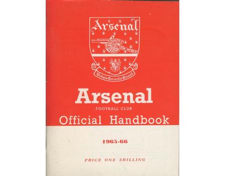 ARSENAL FOOTBALL CLUB 1965-66 OFFICIAL HANDBOOK