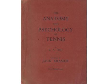 THE ANATOMY AND PSYCHOLOGY OF TENNIS