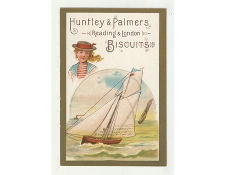 HUNTLEY AND PALMERS BISCUITS TRADE CARD C. 1880 - SAILING