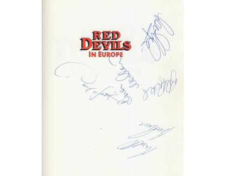 RED DEVILS IN EUROPE - THE COMPLETE HISTORY OF MANCHESTER UNITED IN EUROPEAN COMPETITION