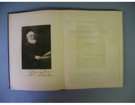 REMINISCENCES OF THE OLD BRUNTSFIELD GOLF LINKS GOLF CLUB 1866–1874