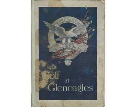 GOLF AT GLENEAGLES