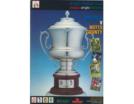 BRESCIA V NOTTS COUNTY 1994 (ANGLO-ITALIAN CUP FINAL) FOOTBALL PROGRAMME
