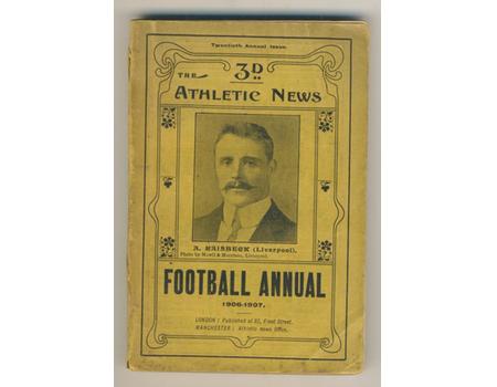ATHLETIC NEWS FOOTBALL ANNUAL 1906-1907