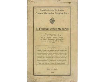 EL FOOTBALL ENTRE MENORES 1932 - URUGUAY