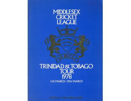 MIDDLESEX CRICKET LEAGUE TOUR TO TRINIDAD & TOBAGO 1978 BROCHURE