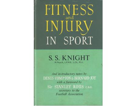 FITNESS AND INJURY IN SPORT - CARE, DIAGNOSIS AND TREATMENT BY PHYSICAL MEANS