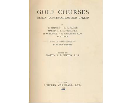 GOLF COURSES: DESIGN, CONSTRUCTION AND UPKEEP