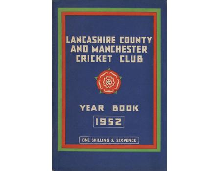 OFFICIAL HANDBOOK OF THE LANCASHIRE COUNTY AND MANCHESTER CRICKET CLUB 1952