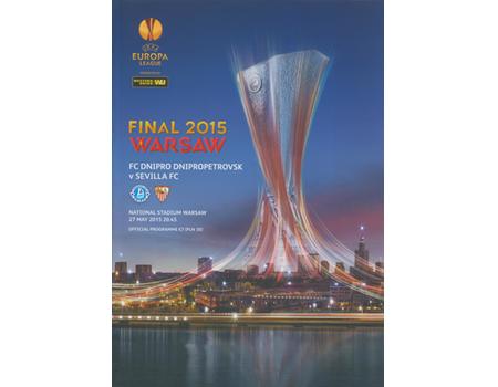 DNIPRO DNIPROPETROVSK V SEVILLA 2015 UEFA CUP FINAL FOOTBALL PROGRAMME