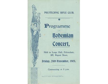 POLYTECHNIC RIFLE CLUB 1901 - PROGRAMME OF THE BOHEMIAN CONCERT