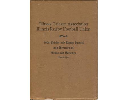 ILLINOIS CRICKET AND RUGBY ANNUAL FOR 1938 
