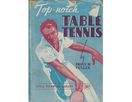 TOP-NOTCH TABLE TENNIS