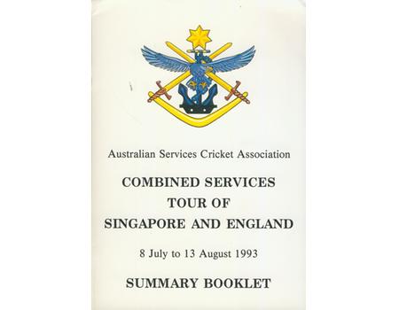 AUSTRALIAN COMBINED SERVICES CRICKET TOUR OF SINGAPORE AND ENGLAND 1993 BROCHURE