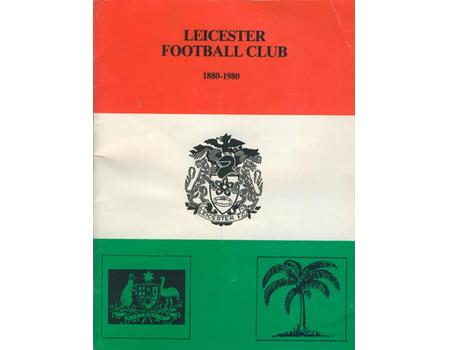 LEICESTER FOOTBALL CLUB 1880-1980