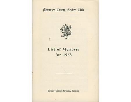 SOMERSET COUNTY CRICKET CLUB LIST OF MEMBERS 1963