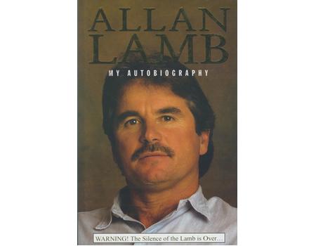 ALLAN LAMB: MY AUTOBIOGRAPHY
