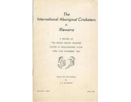 THE INTERNATIONAL ABORIGINAL CRICKETERS V. ILLAWARRA 1867