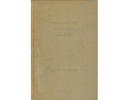 HAAGSCHE CRICKET CLUB 1878-1938