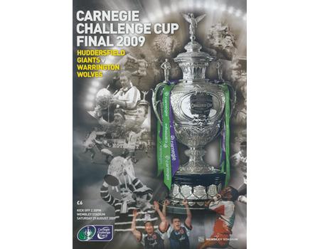 HUDDERSFIELD GIANTS V WARRINGTON WOLVES 2009 (CHALLENGE CUP FINAL) RUGBY LEAGUE PROGRAMME