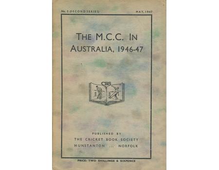 THE M.C.C IN AUSTRALIA, 1946-47