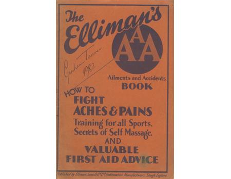 THE ELLIMAN A.A.A. (AILMENTS AND ACCIDENTS) BOOK - FIGHTING ACHES & PAINS CAMPAIGN EDITION