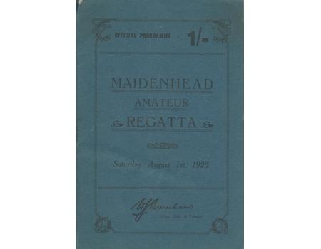 MAIDENHEAD AMATEUR REGATTA 1925 OFFICIAL PROGRAMME