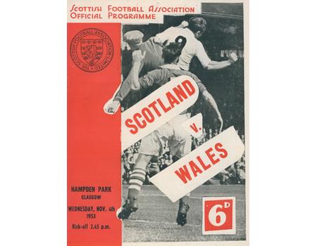 SCOTLAND V WALES 1953 FOOTBALL PROGRAMME - Football Programmes: Sportspages.com
