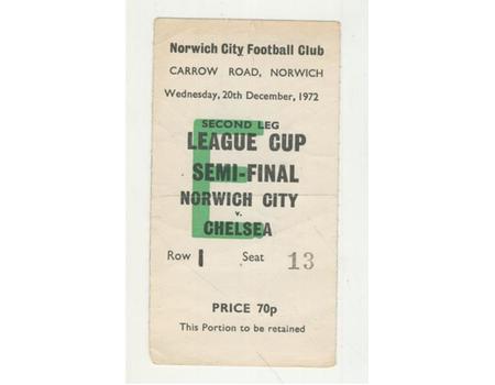 NORWICH CITY V CHELSEA 1972-73 LEAGUE CUP SEMI-FINAL TICKET - ABANDONED MATCH