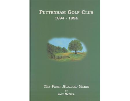 THE HISTORY OF PUTTENHAM GOLF CLUB 1894-1994