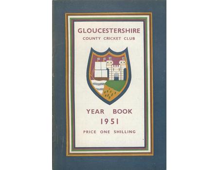 GLOUCESTERSHIRE COUNTY CRICKET CLUB YEAR BOOK 1951