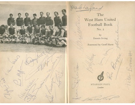 THE WEST HAM UNITED FOOTBALL BOOK NO. 2 (SIGNED BY FULL WEST HAM TEAM - MOORE, HURST ETC.)