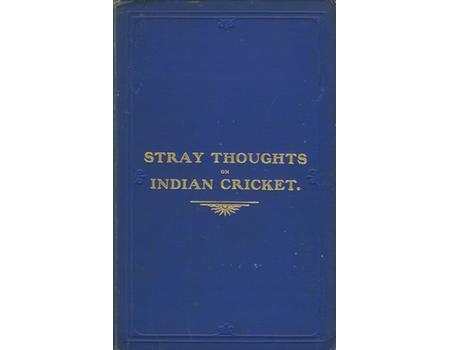 STRAY THOUGHTS ON INDIAN CRICKET