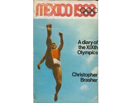 MEXICO 1968: A DIARY OF THE XIXTH OLYMPIAD