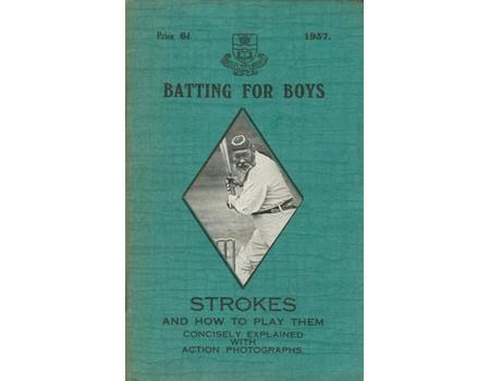 BATTING FOR BOYS - STROKES AND HOW TO PLAY THEM